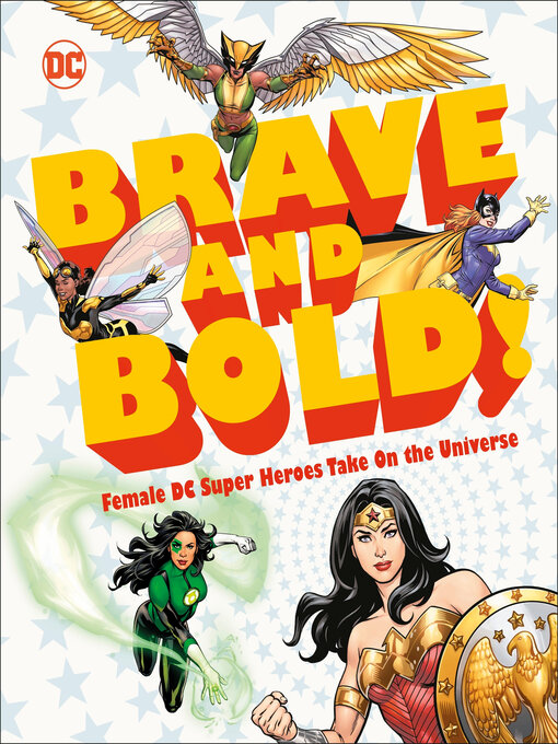 Title details for DC Brave and Bold! by Sam Maggs - Available